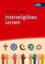 Clauß Peter Sajak: Interreligiöses Lernen, Buch