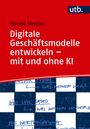 Harald Henzler: Digitale Geschäftsmodelle entwickeln – mit und ohne KI. Rot-weiße Gestaltung mit Schachbrettmuster.
