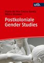 Maria Do Mar Castro Varela: Postkoloniale Gender Studies, Buch