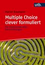 Text: "Martin Baumann, Multiple Choice clever formuliert, Für Dozierende aller Fachrichtungen." Roter Hintergrund, Labyrinth unten.