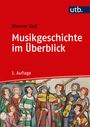 Werner Keil: Musikgeschichte im Überblick, Buch