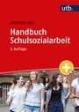 Annette Just: Handbuch Schulsozialarbeit, Buch