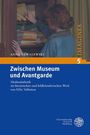 Anna Kuwalewski: Zwischen Museum und Avantgarde, Buch