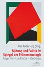 : Bildung und Politik im Spiegel der Phänomenologie, Buch