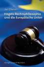 Jan Dieren: Hegels Rechtsphilosophie und die Europäische Union, Buch