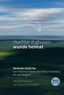 : wunde heimat, Buch,Buch