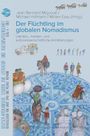 : Der Flüchtling im globalen Nomadismus, Buch