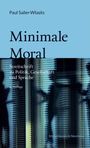 Paul Sailer-Wlasits: Minimale Moral, Buch