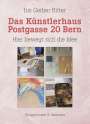 Iris Gerber Ritter: Das Künstlerhaus Postgasse 20 Bern, Buch