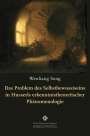 Wenliang Song: Das Problem des Selbstbewusstseins in Husserls erkenntnistheoretischer Phänomenologie, Buch