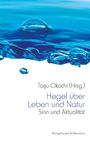 : Hegel über Leben und Natur, Buch
