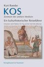 Kurt Roeske: Kos - Zentrum der antiken Medizin, Buch