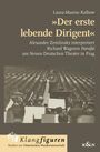 Laura-Maxine Kalbow: »Der erste lebende Dirigent«, Buch