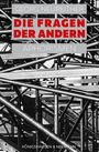 Georg Neureither: Die Fragen der andern, Buch