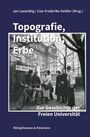 : Topografie, Institution, Erbe, Buch