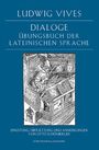 Ludwig Vives: Dialoge, Buch