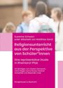 : Religionsunterricht aus der Perspektive von Schüler*innen, Buch