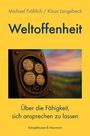 Michael Fröhlich: Weltoffenheit, Buch