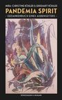 Mira-Christine Köhler: Pandemia Spirit, Buch