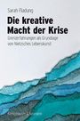Sarah Fladung: Die kreative Macht der Krise, Buch