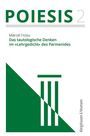 Marcel Hosu: Das tautologische Denken im »Lehrgedicht« des Parmenides, Buch