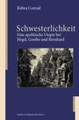 Rabea Conrad: Schwesterlichkeit, Buch
