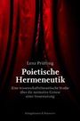 Lenz Prütting: Poietische Hermeneutik, Buch