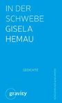 Gisela Hemau: In der Schwebe, Buch