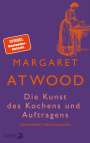 Margaret Atwood: Die Kunst des Kochens und Auftragens, Buch
