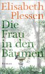 Elisabeth Plessen: Die Frau in den Bäumen, Buch