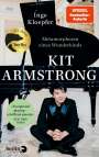 Inge Kloepfer: Kit Armstrong - Metamorphosen eines Wunderkinds, Buch