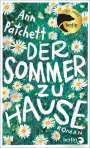 Ann Patchett: Der Sommer zu Hause, Buch