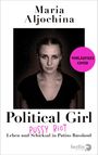 Maria Aljochina: Political Girl, Buch