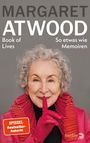 Margaret Atwood: Book of Lives, Buch