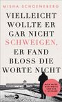 Großer Titel in Schwarz und Rot: "Vielleicht wollte er gar nicht schweigen, er fand bloß die Worte nicht." Black-and-white Szene unten mit Eisenbahngleisen. Roter Kreis: "Mein Vater, Auschwitz und der 7. Oktober."