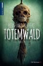 Bernhard Klaffke: Totemwald, Buch