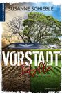 Susanne Schieble: Vorstadtidylle, Buch