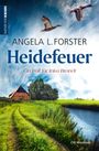 Angela L. Forster: Heidefeuer, Buch