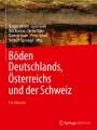 : Böden Deutschlands, Österreichs und der Schweiz, Buch