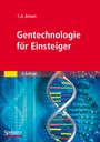 T. A. Brown: Gentechnologie für Einsteiger, Buch
