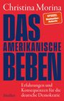 Christina Morina: Das amerikanische Beben, Buch