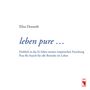 Elisa Dorandt: leben pure ..., Buch