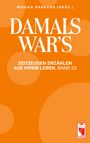 : Damals war's, Buch