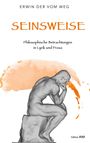 Erwin der vom Weg: Seinsweise, Buch