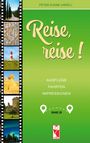 : Reise, reise!, Buch