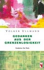 Volker Ullmann: Gedanken aus der Grenzenlosigkeit, Buch