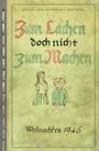 Artur Guthörl: Zum Lachen doch nicht zum Machen, Buch