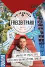 Stefan Andter: GuideMe Travel Book Die 30 besten Freizeitparks Deutschlands - Reiseführer, Buch