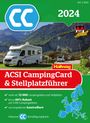: Europa 2024, CampingCard & Stellplatzführer ACSI, Buch,Buch