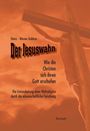 Heinz-Werner Kubitza: Der Jesuswahn, Buch